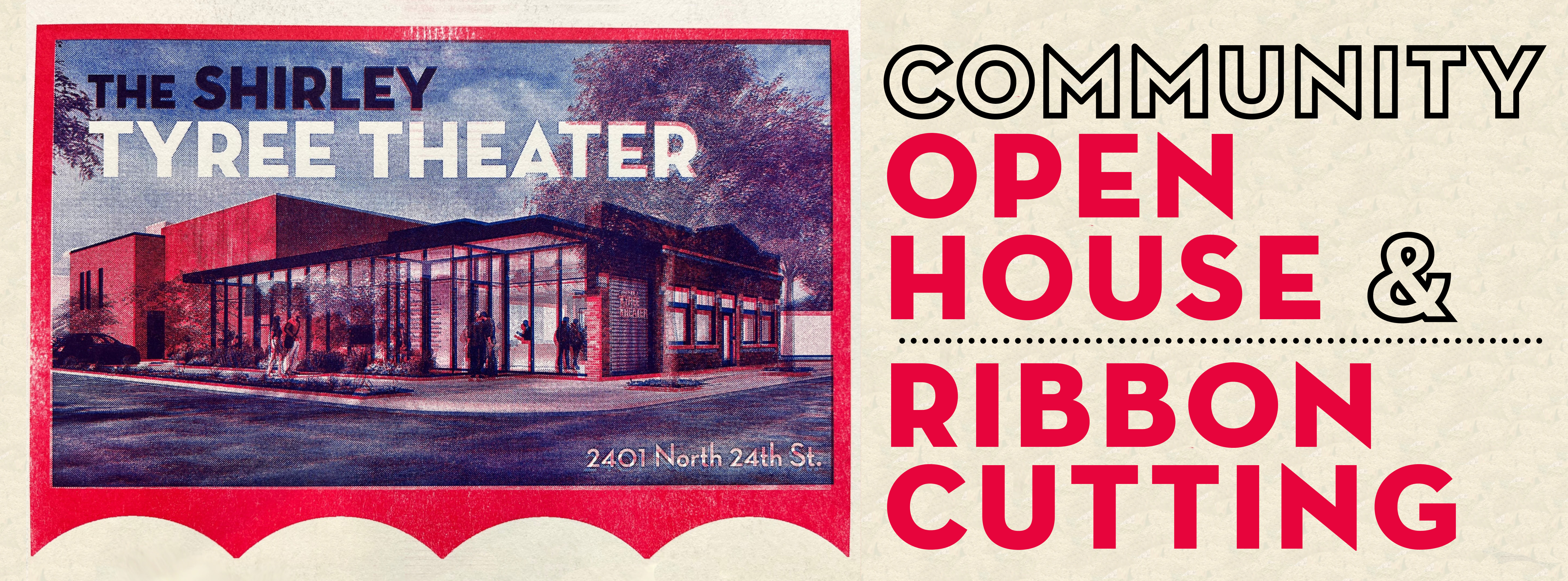 Banner image Shirley Tyree Theater Community Open House and Ribbon Cutting