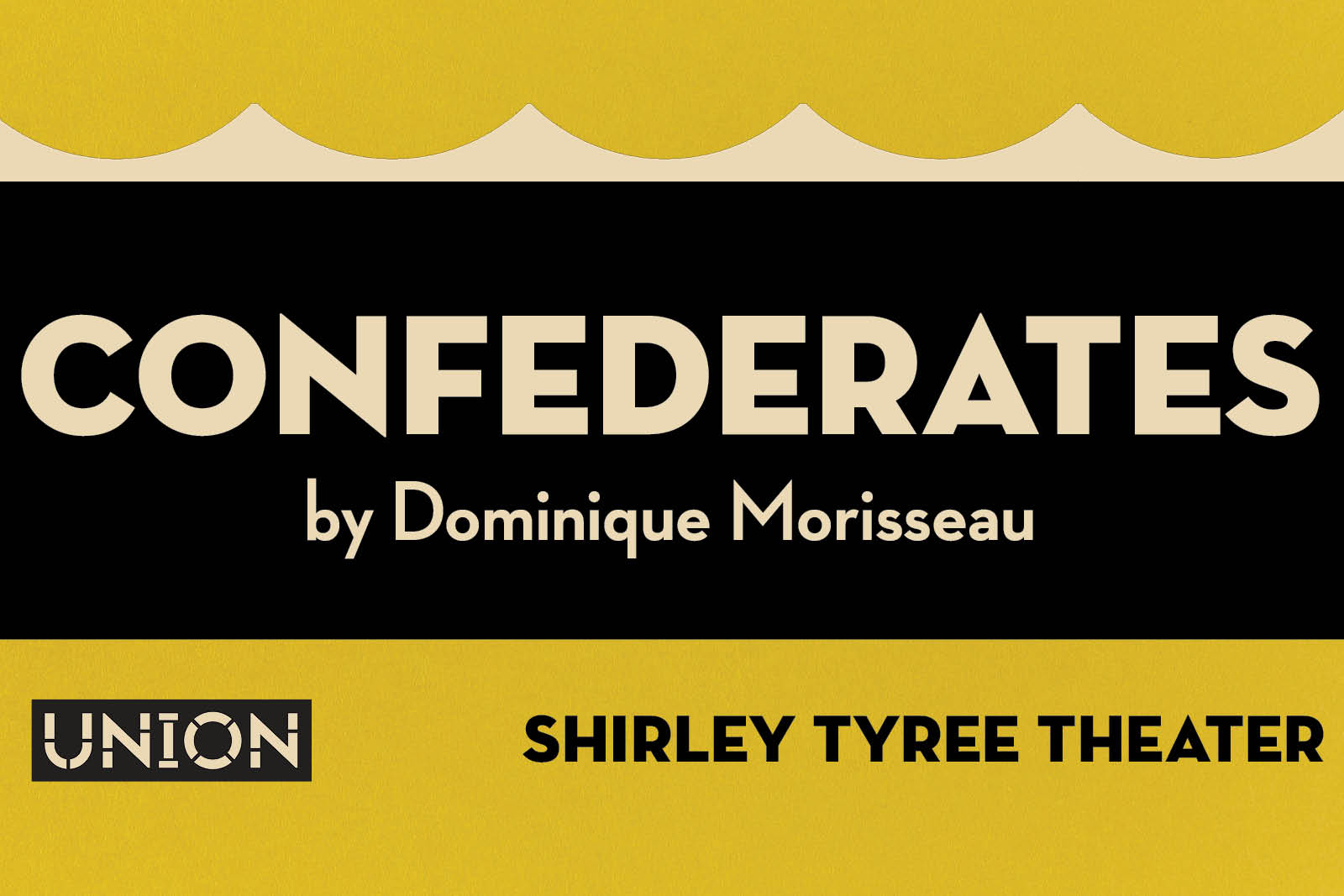 Confederates by Dominique Morisseau Shirley Tyree Theater Homepage