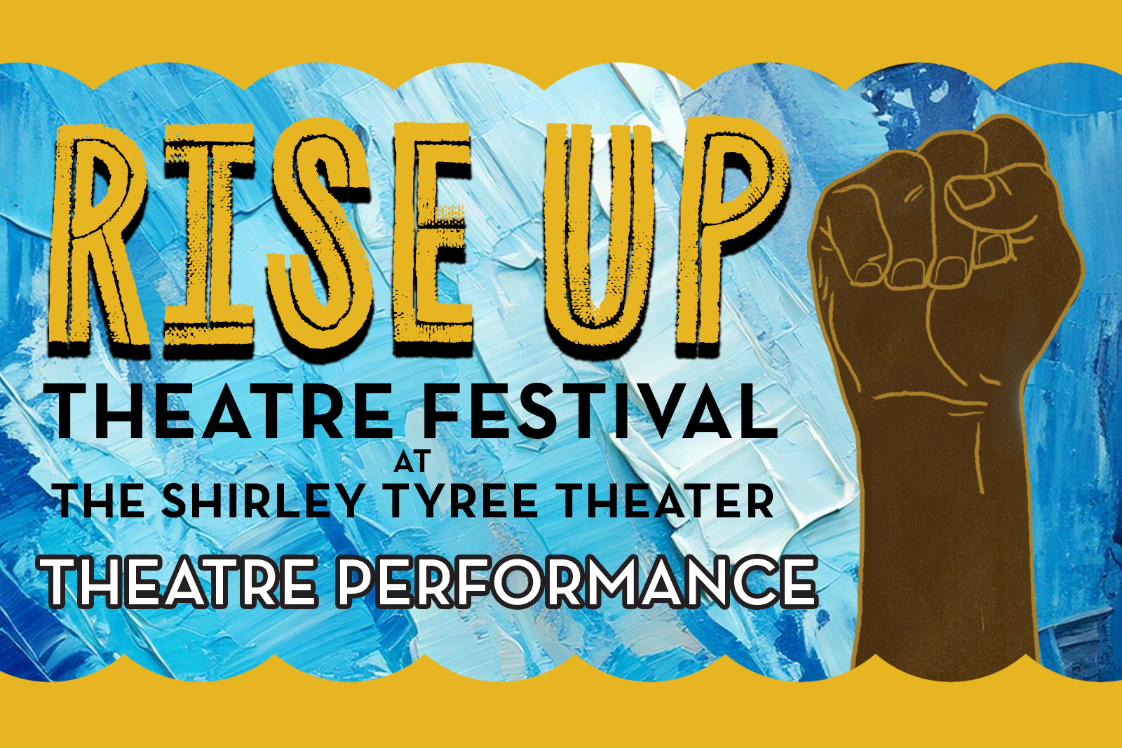 Rise Up Theatre Performance Happenings